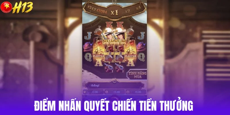 Điểm nhấn quyết chiến tiền thưởng